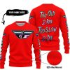 TOO OLD TO RIDE TOO SLOW TO DIE - CUSTOM NAME - FLY RACING - RED - SWEATER UGLY