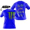 TOO OLD TO RIDE TOO SLOW TO DIE - CUSTOM NAME - MONSTER ENERGY - BLUE - T-SHIRT