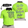 TOO OLD TO RIDE TOO SLOW TO DIE - CUSTOM NAME - MONSTER ENERGY - GREEN 1 - POLO SHIRT