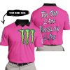 TOO OLD TO RIDE TOO SLOW TO DIE - CUSTOM NAME - MONSTER ENERGY - PINK 1 - POLO SHIRT