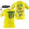 TOO OLD TO RIDE TOO SLOW TO DIE - CUSTOM NAME - MONSTER ENERGY - YELLOW - T-SHIRT