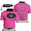 TOO OLD TO RIDE TOO SLOW TO DIE - CUSTOM NAME - POLARIS - PINK 1 - POLO SHIRT