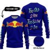 TOO OLD TO RIDE TOO SLOW TO DIE - CUSTOM NAME - REDBULL - NAVY - SWEATER UGLY