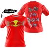 TOO OLD TO RIDE TOO SLOW TO DIE - CUSTOM NAME - REDBULL - RED - T-SHIRT