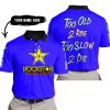TOO OLD TO RIDE TOO SLOW TO DIE - CUSTOM NAME - ROCKSTAR - BLUE - POLO SHIRT