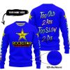 TOO OLD TO RIDE TOO SLOW TO DIE - CUSTOM NAME - ROCKSTAR - BLUE - SWEATER UGLY