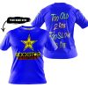 TOO OLD TO RIDE TOO SLOW TO DIE - CUSTOM NAME - ROCKSTAR - BLUE - T-SHIRT