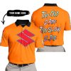 TOO OLD TO RIDE TOO SLOW TO DIE - CUSTOM NAME - SUZUKI - ORANGE - POLO SHIRT