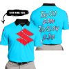 TOO OLD TO RIDE TOO SLOW TO DIE - CUSTOM NAME - SUZUKI - SKY BLUE - POLO SHIRT