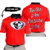 TOO OLD TO RIDE TOO SLOW TO DIE - CUSTOM NAME - THOR RACING - RED - POLO SHIRT