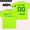 JUST BRAAAP IT – CUSTOM NAME RACING – FOX RACING – GREEN - T-SHIRT