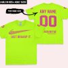 JUST BRAAAP IT – CUSTOM NAME RACING – HUSQVARNA – BRIGHT PINK - T-SHIRT
