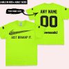 JUST BRAAAP IT – CUSTOM NAME RACING – KAWASAKI – BLACK - T-SHIRT