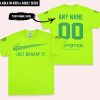 JUST BRAAAP IT – CUSTOM NAME RACING – MONSTER – GREEN - T-SHIRT