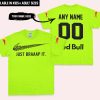 JUST BRAAAP IT – CUSTOM NAME RACING – REDBULL – BLACK - T-SHIRT
