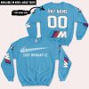 JUST BRAAAP IT – CUSTOM NAME RACING – BMW – BLUE - SWEATSHIRT