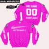 JUST BRAAAP IT – CUSTOM NAME RACING – CAN-AM – VIVID PINK - SWEASHIRT