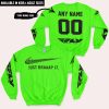 JUST BRAAAP IT – CUSTOM NAME RACING – FLY RACING – VIVID GREEN - SWEATSHIRT