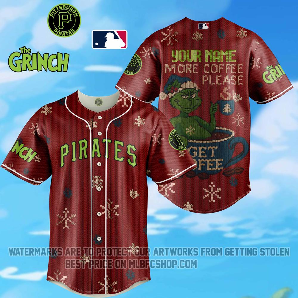 Limited Edition - Pittsburgh Pirates - The Grinch - More Coffee Please