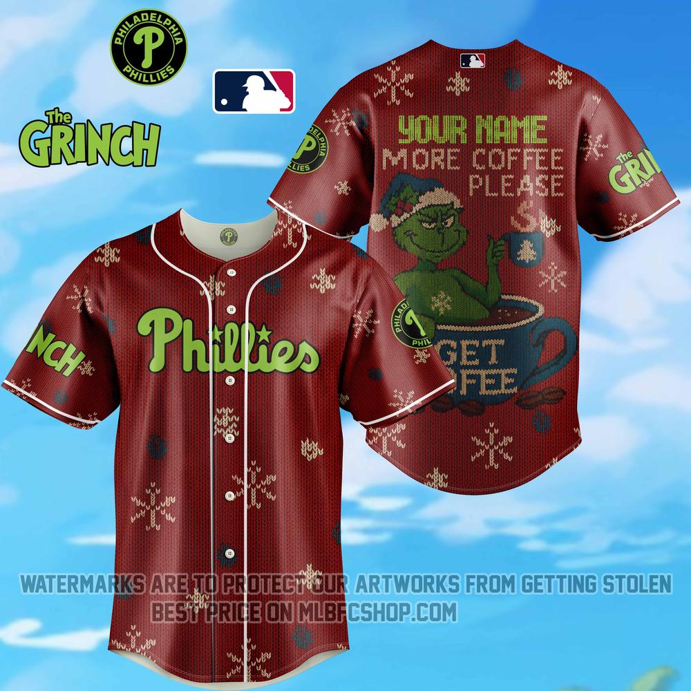 Limited Edition - Philadelphia Phillies - The Grinch - More Coffee Please