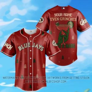 Limited Edition - Toronto Blue Jays - The Grinch - Even Grinches Need A Marg