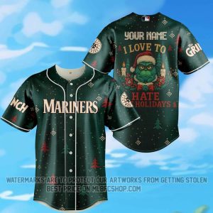 Limited Edition - Seattle Mariners - The Grinch - Hate The Holidays